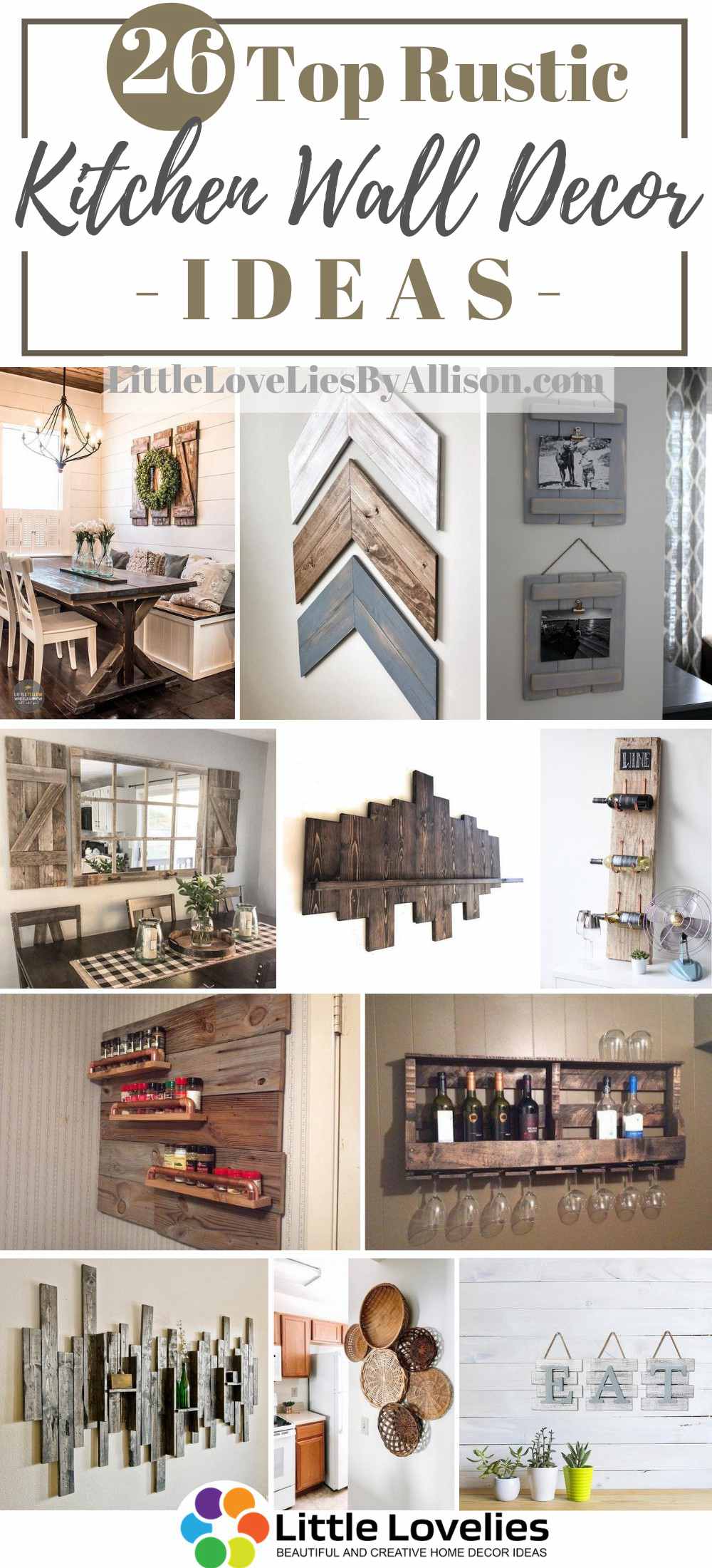 26 Top Rustic Kitchen Wall Decor Ideas That You Can Make In 2020