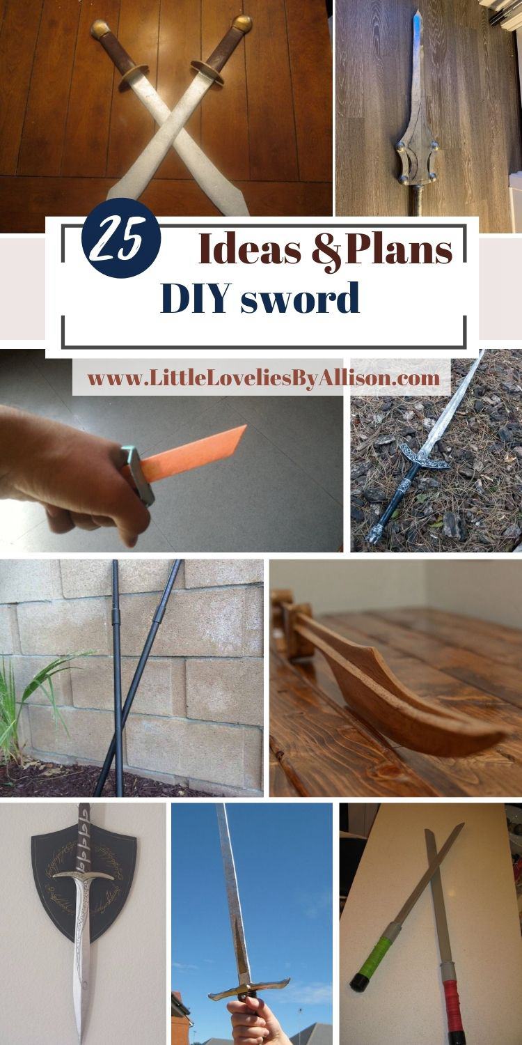 25 DIY sword Ideas That The Kids Will Love In 2021