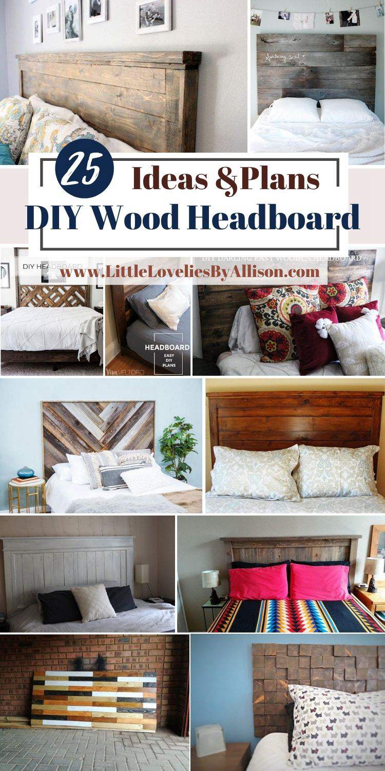 25 DIY Wood Headboard Plans_ Do It Yourself Like A Pro