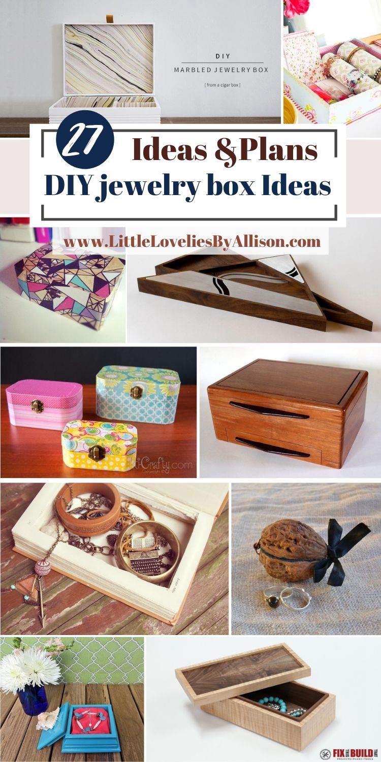 27 DIY jewelry box Ideas_ Homemade Jewelry Boxes