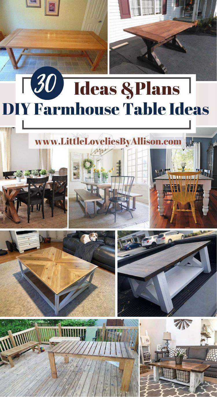 30 DIY Farmhouse Table Ideas- How To Build A Farmhouse Table