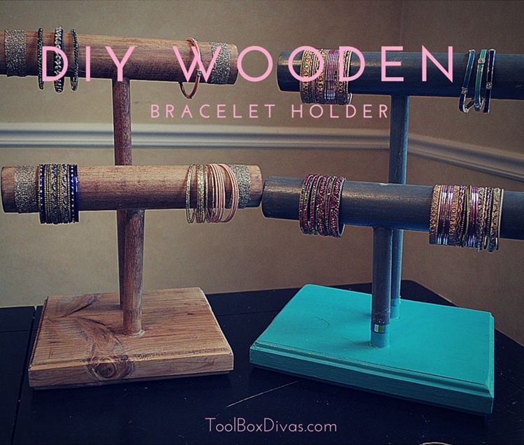 DIY Wooden Bracelet Holders