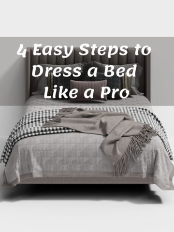 4 Easy Steps to Dress a Bed Like a Pro