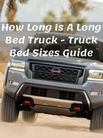 How-Long-Is-A-Long-Bed-Truck-Truck-Bed-Sizes-Guide
