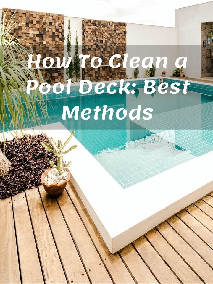 How To Clean a Pool Deck