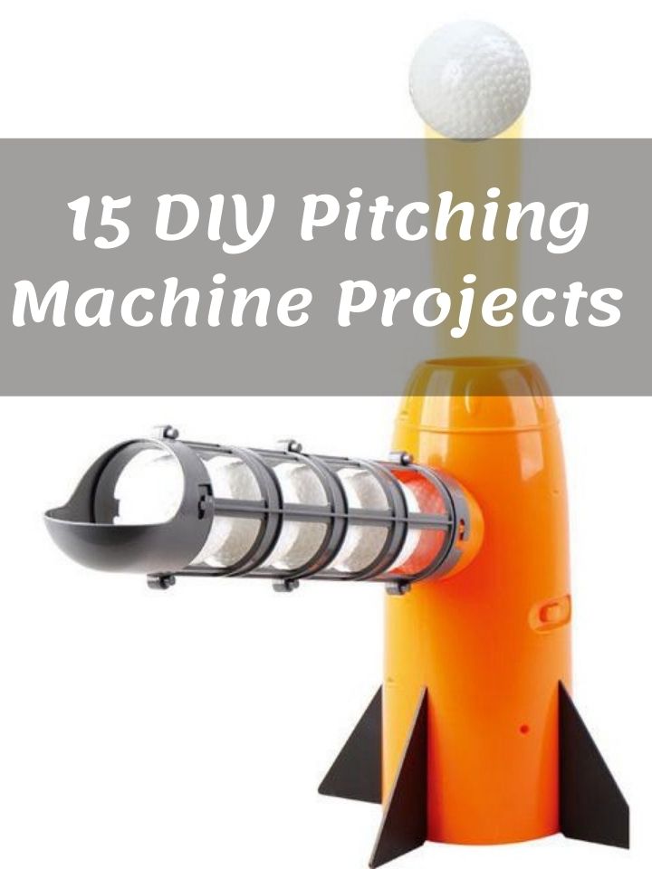 15 Diy Pitching Machine Projects That Will Improve Your Playing - Homemade Diy Pitching Machine