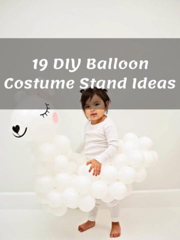 19 DIY Balloon Costume Stand Ideas