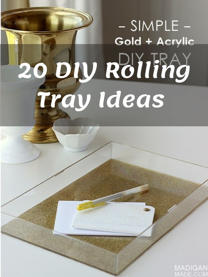20 DIY Rolling Tray Ideas - How To Make A Rolling Tray