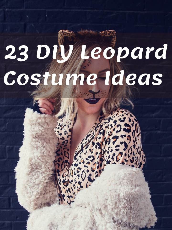 23 DIY Leopard Costume Ideas Dress Up Like A Leopard