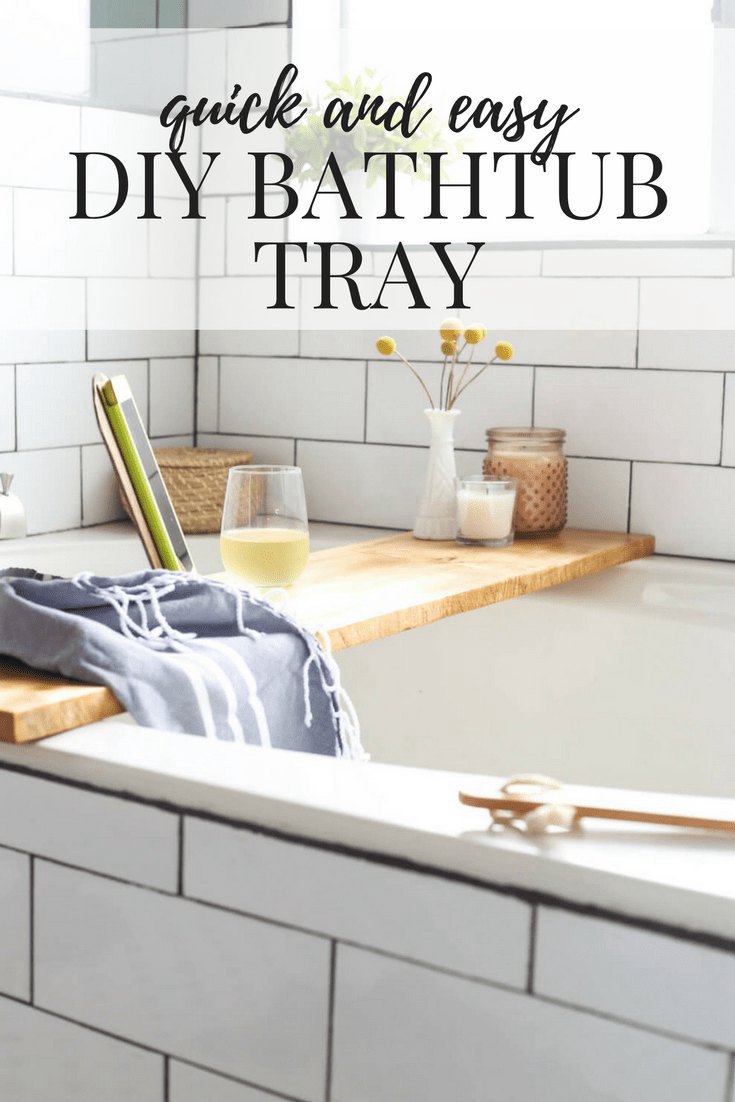 5. DIY Bathtub Tray