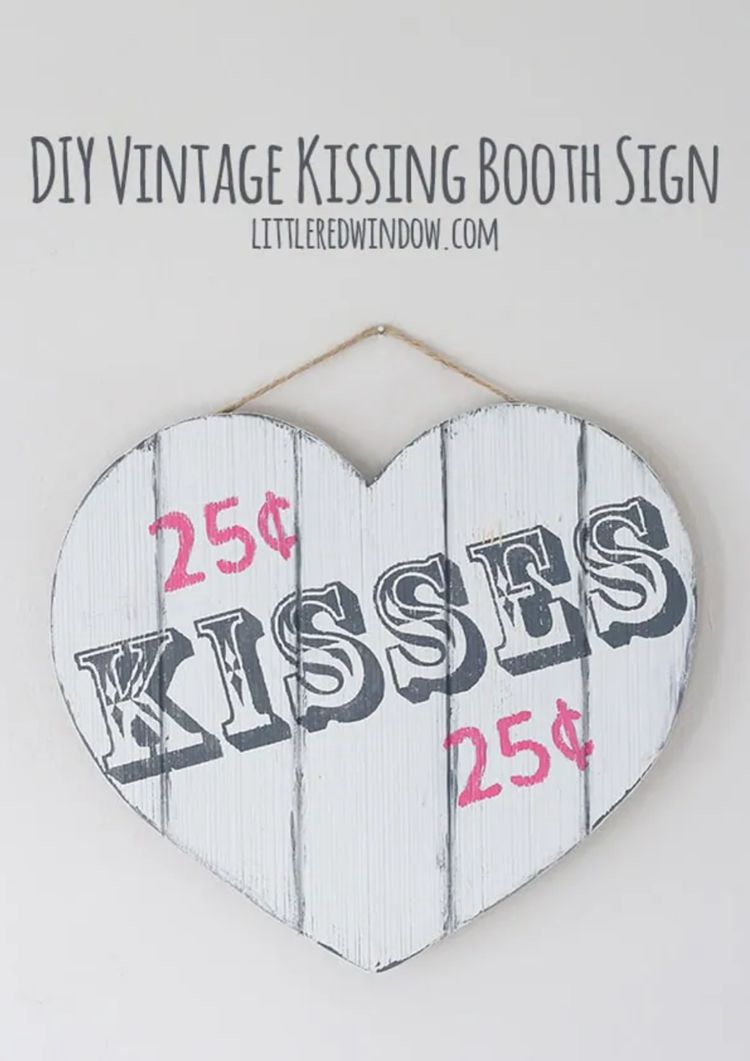 9. DIY Kissing Booth Sign